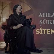 AHLATLI ŞÜKRAN SÎTEMKAR 4K VIDEO