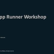 How To Build And Deploy Web Applications With AWS App Runner AWS Virtual Workshop
