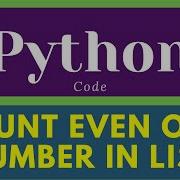 Count Even Odd Of List In Python Coder Python3 Pythonlearning Python Computerscience Shorts