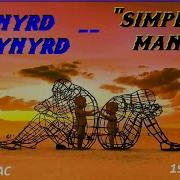 HQ FLAC LYNYRD SKYNYRD SIMPLE MAN Best Version REMASTERED ENHANCED SUPER AUDIO LYRICS