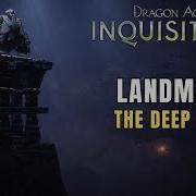 Dragon Age Inquisition Deep Roads Landmarks All 6