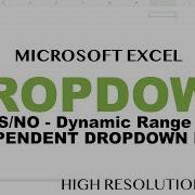 Excel Drop Down List Tutorial How To Create Yes No List Dynamic Range Dependent Drop Down List