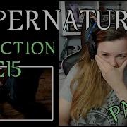 Supernatural Reaction 10x15 Part 1 DakaraJayne