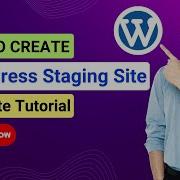 WordPress Staging Site Tutorial How To Create WordPress Staging Site Complete Guide