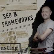 Web Frameworks SEO Mythbusting