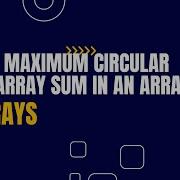 Find Maximum Circular Subarray Sum