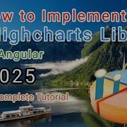 How To Use Highcharts Library 2025 In Your Angular Project To Create Interactive Charts Angular