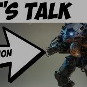 Titanfall 2 Давайте поговорим об Ионе