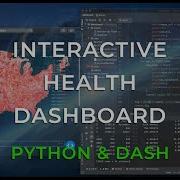 COVID 19 Heart Disease Interactive Dashboard With Python And Dash