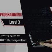 Can Prefix Sum Beat SQRT Decomposition Competitive Programming