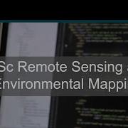 MSc Remote Sensing And Environmental Mapping