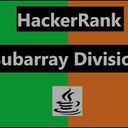 Subarray Division Hackerrank Solution Java Hackerrank Algorithm