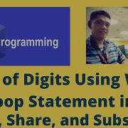 Sum Of Digits Using While Loop Statement In C