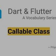 Dart Callable Class