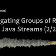 Aggregating Groups Of Rows Using Java Streams 2 2