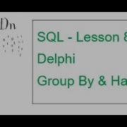 SQL Lesson 8 Group By Having