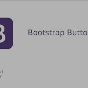 9 Bootstrap 4 Buttons Bootstrap Tutorial