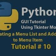 Python GUI How To Create Menu List And Add To Menu Item Using Tkinter Tutorial 10