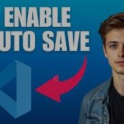 How To Make Autosave In Visual Studio Code How To Enable Autosave In Visual Studio Code 2025