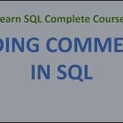 10 Adding Comments In SQL