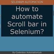 Selenium Part 18 How To Automate Scroll Bar In Selenium Use Of JavascriptExecutor Class