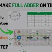 HOW TO MAKE FULL ADDER CIRCUIT ON TINKERCAD FULL ADDER ON TINKERCAD ADDER CIRCUIT ON TINKERCAD