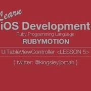 IOS Programming Video Tutorials RubyMotion 5
