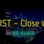 DVRST Close Eyes 8D Audio