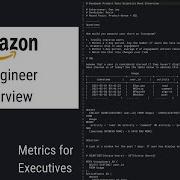 Amazon BI Engineer Interview Executive Metrics Business Case SQL