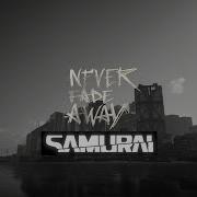 Never Fade Away Memorial Version SAMURAI Cover Combined