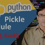 Pickle Module In Python Python Pickle Module In Hindi Python Tutorial Lesson 52