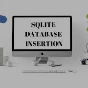 Part 1 SQLite Database Creation And Insertion Android Tutorial Kotlin
