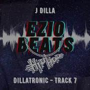 J Dilla Dillatronic Track 7