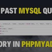 How To Check MySql Query History In Phpmyadmin View Past Mysql Queries With Phpmyadmin