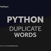 Python Challenge Duplicate Words