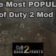 Самый ПОПУЛЯРНЫЙ мод Cod 2 за всю историю обзор Back2Fronts