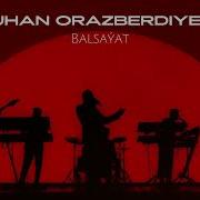 SUHAN ORAZBERDIYEW BALSAÝAT JANLY SES