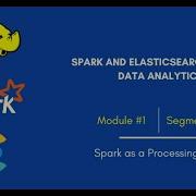 Apache Spark As A Processing Engine Segment 3 Big Data Analytics Starweaver