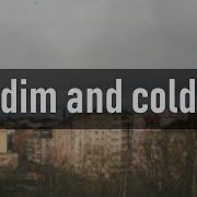Dim And Cold погас и остыл этажность Cover