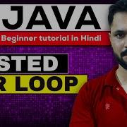 Java Tutorial In Hindi For Beginners 27 Nested For Loop In Java JAVA Nested For Loop