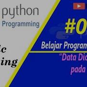 Data Ditcionary Pada Program Python BelajarPython Part9