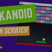 Как создать игру ARKANOID на Scratch руководство