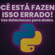 Python Dataclasses Pare De Criar Classes Desnecessárias
