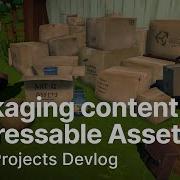 Packaging Content With Addressable Assets Open Projects Devlog