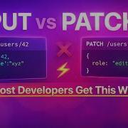 PUT Vs PATCH Explained Deeply REST API Interview Trap Most Devs Get This Wrong