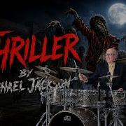 Thriller Michael Jackson Drum Cover