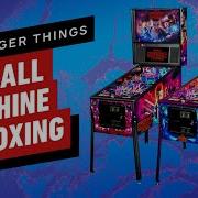 Stranger Things Pinball Machine 6 Radical Hi Tech Features