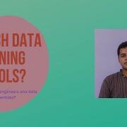 Which Data Mining Tools Used By Data Engineers And Data Scientists