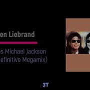 Ben Liebrand Defines Michael Jackson The Diefinitive Megamix Audio Hd