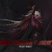 Play Video Neo Shadow Dancer VFX Update